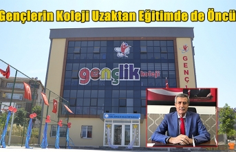 Her Platformda Olduğu Gibi Uzaktan Eğitimde de Öncü “ Gençlerin Koleji”
