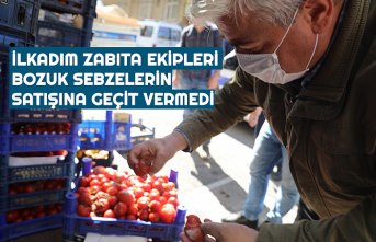 İLKADIM ZABITA EKİPLERİ BOZUK SEBZELERİN SATIŞINA GEÇİT VERMEDİ