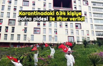 Karantinadaki 634 kişiye Bafra pidesi ile iftar verildi
