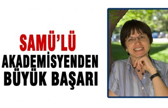 SAMÜ'lü akademisyenden büyük başarı