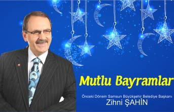Zihni Şahin'den Ramazan Bayramı Mesajı