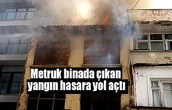 Metruk binada çıkan yangın hasara yol açtı