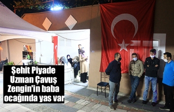Şehit Piyade Uzman Çavuş Zengin'in baba ocağında yas var