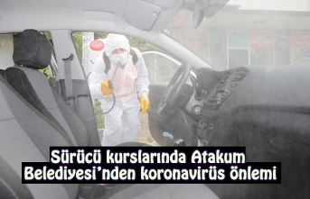 Sürücü kurslarında Atakum Belediyesi’nden koronavirüs önlemi