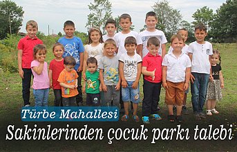 Türbe Mahallesi sakinlerinden çocuk parkı talebi