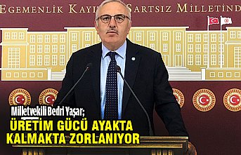 ÜRETİM GÜCÜ AYAKTA KALMAKTA ZORLANIYOR