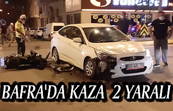 BAFRA'DA KAZA 2 YARALI