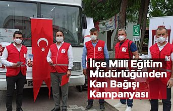 İlçe Milli Eğitim Müdürlüğünden Kan Bağışı Kampanyası