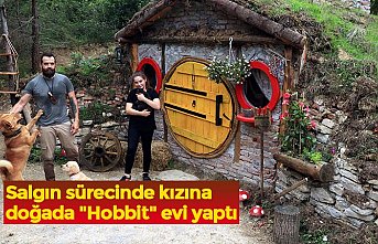 Salgın sürecinde kızına doğada "Hobbit" evi yaptı