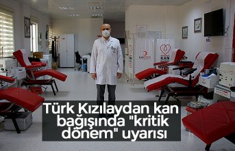 Türk Kızılaydan kan bağışında "kritik dönem" uyarısı