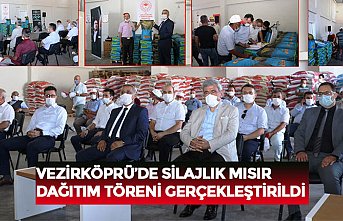 VEZİRKÖPRÜ’DE SİLAJLIK MISIR DAĞITIM TÖRENİ GERÇEKLEŞTİRİLDİ