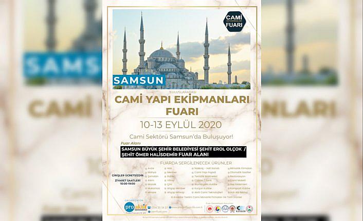 9. Cami Yapı Ekipmanları Fuarı Samsun'da açılacak
