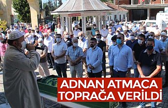 ADNAN ATMACA TOPRAĞA VERİLDİ