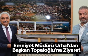 Emniyet Müdürü Urhal’dan Başkan Topaloğlu’na Ziyaret