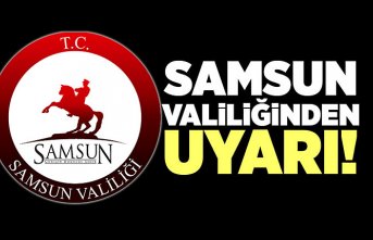 Samsun Valiliği’nden dolandırıcılık uyarısı