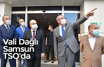 Vali Dağlı Samsun TSO’da