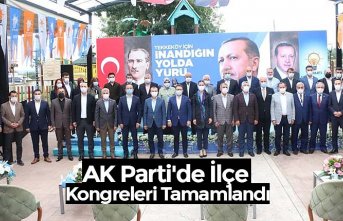 AK Parti'de İlçe Kongreleri Tamamlandı