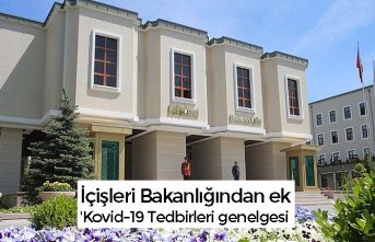 İçişleri Bakanlığından ek 'Kovid-19 Tedbirleri genelgesi