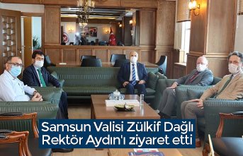 Samsun Valisi Zülkif Dağlı Rektör Aydın'ı ziyaret etti