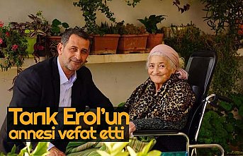 Tarık Erol’un annesi vefat etti