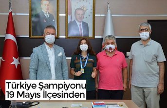 Türkiye Şampiyonu 19 Mayıs İlçesinden