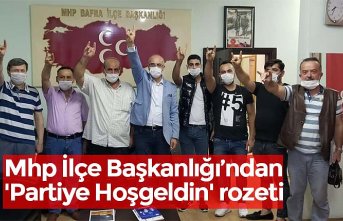Mhp İlçe Başkanlığı’ndan 'Partiye Hoşgeldin' rozeti