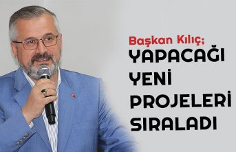 BAŞKAN KILIÇ GÖREVDE OLDUĞU 900 GÜNÜ DEĞERLENDİRDİ