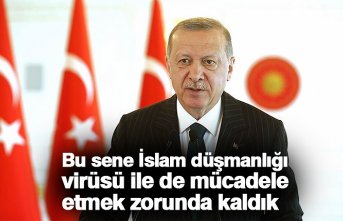 Bu sene İslam düşmanlığı virüsü ile de mücadele etmek zorunda kaldık