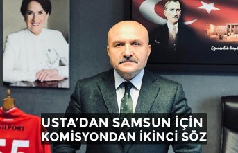 USTA’DAN SAMSUN İÇİN KOMİSYONDAN İKİNCİ SÖZ