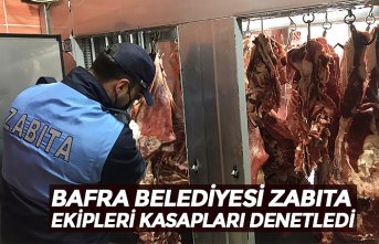 BAFRA BELEDİYESİ ZABITA EKİPLERİ KASAPLARI DENETLEDİ