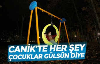CANİK’TE HER ŞEY ÇOCUKLAR GÜLSÜN DİYE