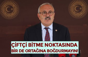 ÇİFTÇİ BİTME NOKTASINDA BİR DE ORTAĞINA BOĞDURMAYIN!