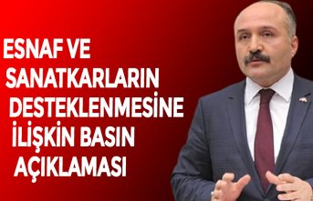 ESNAF VE SANATKARLARIN DESTEKLENMESİNE İLİŞKİN BASIN AÇIKLAMASI