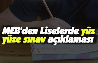 MEB'den Liselerde yüz yüze sınav açıklaması