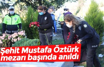 Şehit Mustafa Öztürk mezarı başında anıldı