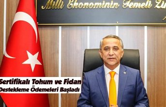 Sertifikalı Tohum ve Fidan Destekleme Ödemeleri Başladı
