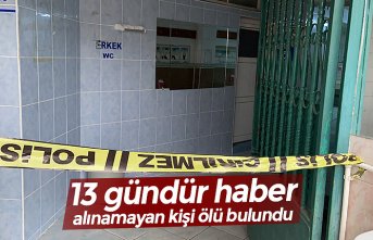 13 gündür haber alınamayan kişi ölü bulundu