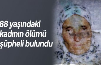 88 yaşındaki kadının ölümü şüpheli bulundu
