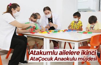Atakumlu ailelere ikinci AtaÇocuk Anaokulu müjdesi