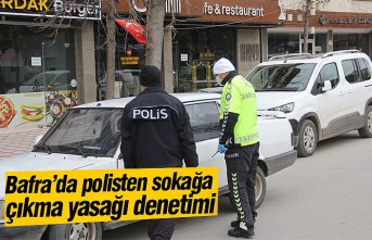 Bafra’da polisten sokağa çıkma yasağı denetimi