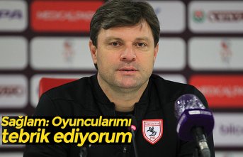 Sağlam: Oyuncularımı tebrik ediyorum