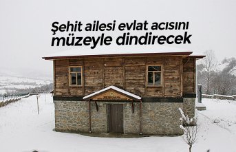 Şehit ailesi evlat acısını müzeyle dindirecek