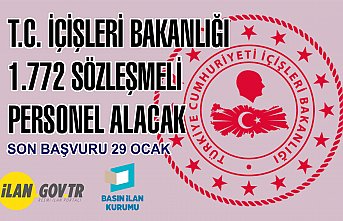 T.C. İçişleri Bakanlığı 1.772 Sözleşmeli Personel Alacak