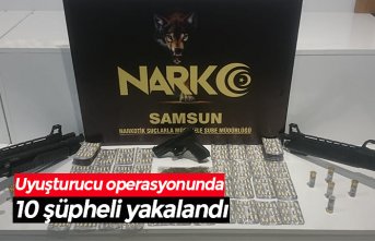 Uyuşturucu operasyonunda 10 şüpheli yakalandı