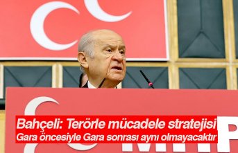 Bahçeli: Terörle mücadele stratejisi Gara öncesiyle Gara sonrası aynı olmayacaktır