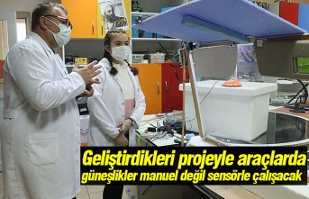 Geliştirdikleri projeyle araçlarda güneşlikler manuel değil sensörle çalışacak