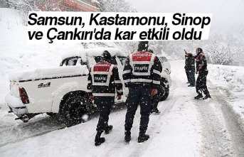 Samsun, Kastamonu, Sinop ve Çankırı'da kar etkili oldu