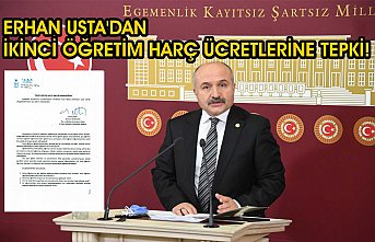 ERHAN USTA’DAN İKİNCİ ÖĞRETİM HARÇ ÜCRETLERİNE TEPKİ!