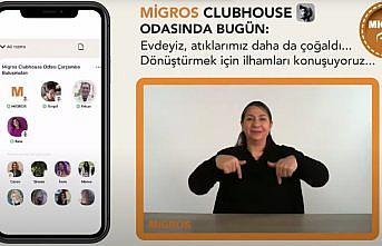 Migros, Clubhouse'u işitme engelli müşterilerinin kullanımına açtı
