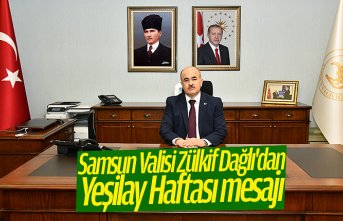 Samsun Valisi Zülkif Dağlı'dan Yeşilay Haftası mesajı